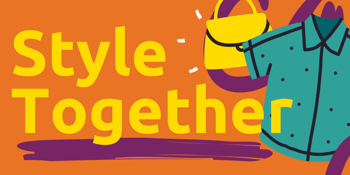 Illustrations of a blue shirt and a yellow hand bag over text that reads "Style Together"